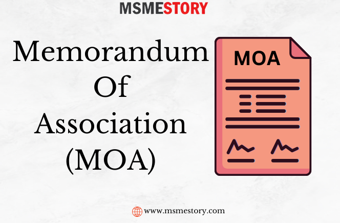 Memorandum of Association – MoA Format | 2024