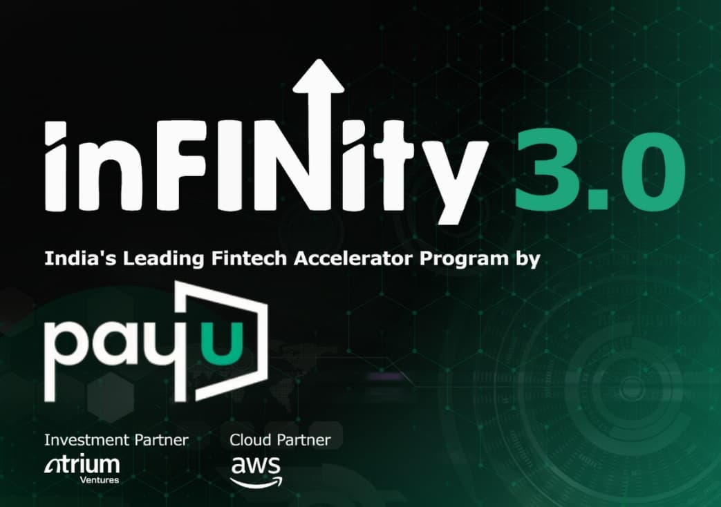PayU Launches inFINity 3.0 to Fast-Track Early-Stage Fintech Startups from Build to Market-Ready Businesses