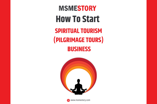 How to Start a Spiritual Tourism (Pilgrimage Tours) in India