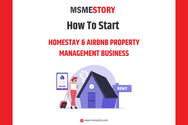 How to Start a Homestay & Airbnb Property Management Business in India