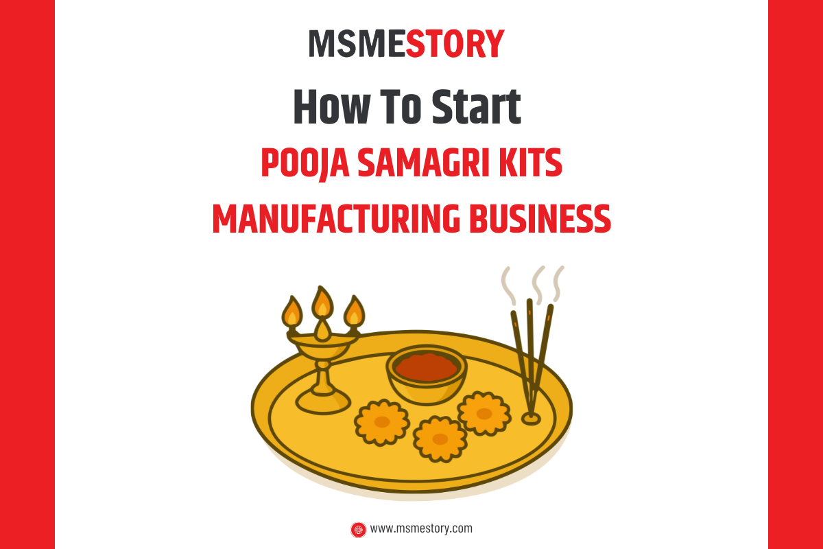 How to Start Pooja Samagri Kits Manufacturing in India – Complete Business Guide (2025)